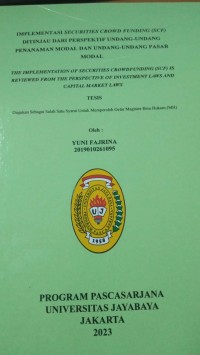 Implementasi Securities Crowd Punding (SCF) Ditinjau Dari Perspektif Undang-Undang Penanaman Modal Dan Undang-Undang Pasar Modal