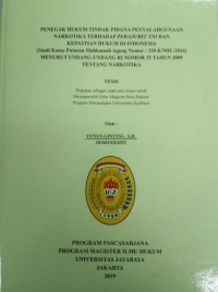 Image of Penegak Hukum TiNdak Pidana Penyalahgunaan Narkotika Terhadap Prajurit TNI  dan Kepastian Hukum Di Indonesia