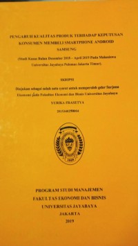 Image of Pengaruh Kualitas Produk Terhadap Keputusan Konsumen Membeli Smartphone Android Samsung