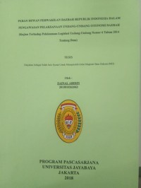 Image of Peran Dewan Perwakilan Daerah Republik Indonesia Dalam Pengawasan Pelaksanaan Undang - Undang Otonomi Daerah ( Kajian Terhadap Pelaksanaan Legulasi Undang - Undang Nomor 6 Tahun 2014 )