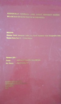 Image of Kedudukan Lembaga Amil Zakat Menurt Hukum Islam Dan Hukum Positif Di Indonesia