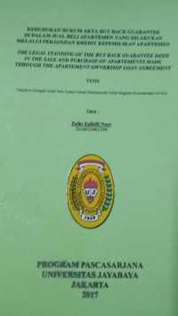 Image of Kedudukan Hukum Akta Buy Back Guarantee Di Dalam Jual Beli Apartemen Yang Dilakukan Melalui Perjanjian Kredit Kepemilikan Apartemen