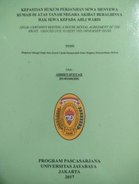 Kepastian Hukum Perjanjian Sewa Menyewa Rumah Di Atas Tanah Negara Akibat Beralihnya Hak Sewa Kepada Ahli Waris