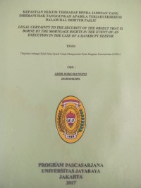 Image of Kepastian Hukum Terhadap Benda Jaminan yabf Dibebani Hak Tanggungan Apabila Terjadi Eksekusi Dalam Hal Debitur Pailit