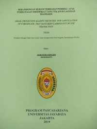 Image of Perlindungan Hukum Terhadap Pemebli Atas Pembatalan Sertipikat Telah Di Lakukan Transaksi
