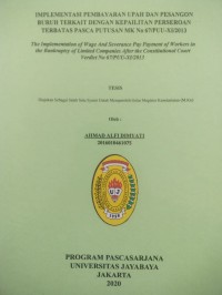 Image of Implementasi Pembayaran Upah Dan Pesangon Buruh Terkait Dengan Kepailitan Perseroan Terbatas Pasca Putusan MK No.67/PUU-XI/2013