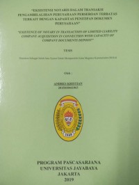 Image of Eksistensi Notaris Dalam Transaksi Pengambialihan Perusahaan Perseroan Terbatas Terkait Dengan Kapasitas Penitipan Dokumen Perusahaan
