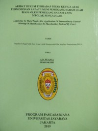 Akibat Hukum Dari Pihak Ketiga Atas Permohonan Rapat Umum Pemegang Saham Luar Biasa Oleh Pemegang Saham Yang Ditolak Pengadilan