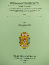 Image of Tanggung Jawab Hukum Notaris Dalam Pembuatan Akta Perjanjian Pinjam Nama ( Nominee ) Yang Dibatalkan Oleh Pengadilan Negeri Denpasar