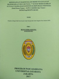 Kewenangan Hakim Dalam Memutuskan Gugatan Praperadilan Diluar Pasal 77 KUHP Berdasarkan Putusan Mahkamah Konstitusi Republik Indonesia (Studi Kasus Nomor : 21/PUU-XII/2014 dan Nomor :04/Pid.Prap/2015/Pn.JKT.Sel)