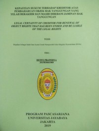 Kepastian Hukum Terhadap Kreditor Atas Pembaharuan Objek Hak Tanggunggan Yang Telah Berakhir Dan Masih Dibebani Jaminan Hak Tanggungan