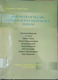 Image of Administrasi Negara, DEmokrasi Dan Masyarakat Madani