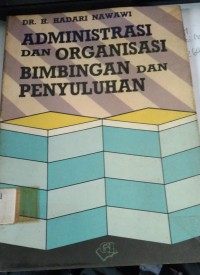 Image of Adminstrasi dan Organisasi Bimbingan Dan Penyuluhan