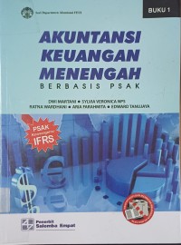 Image of Akuntansi Keuangan Menengah : Berbasis PSAK ( Buku 1)