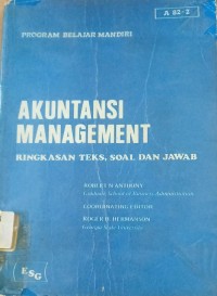 Image of Akuntansi Management : Ringkasan Teks, Soal dan Jawab