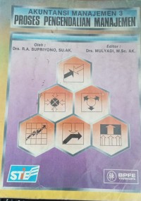 Image of Akuntansi Manajemen 3 Proses Pengendalian Manajemen
