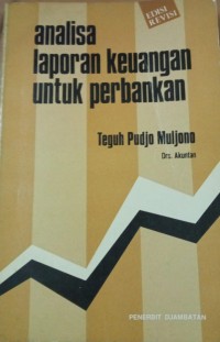 Image of Analisa Laporan Keuangan Untuk Perbankan