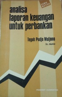 Analisa Laporan Keuangan Untuk Perbankan