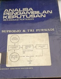 Image of Analisa Pengambilan Keputusan : Mekanisasi Pertanian