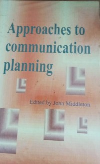 Image of Approaches To Communication Planning