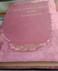 Asia - Africa Speaks From Bandung