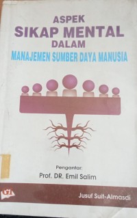 Image of Aspek Sikap Mental Dalam Manajemen Sumber Daya Manusia