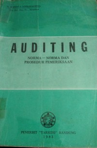 Image of Auditing : Norma-Norma dan Prosedur Pemeriksaan