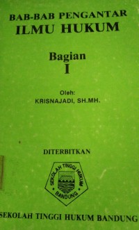 Image of Bab-Bab Pengantar Ilmu Hukum