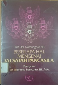 Image of Beberapa Hal Mengenai Falsafah Pancasila