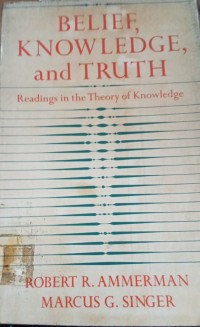 Belief,Knowledge,and Truth