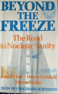 Image of Beyond the Freeze ( The Road to Nuclear Sanity )