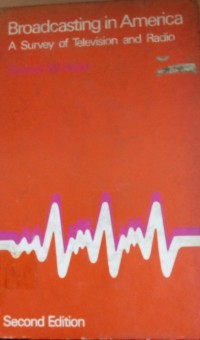 Image of Broadcasting in America ( A Survey of Television and Radio )