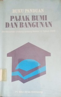 Image of Buku Panduan Pajak Bumi dan bangunan