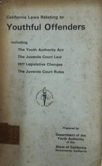 Image of California Laws Relating to Youtful Offemdders