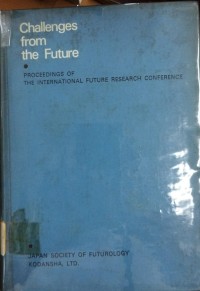 challenges from the future proceddings of the international future research conference