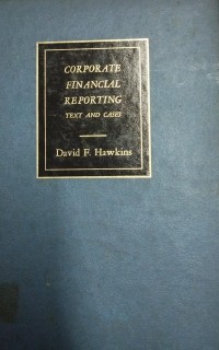 Image of CORPORATE FINANCIAL REPORTING  TEX AND CASES