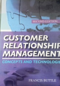Image of Customer Relationship Management : Concepts And Technologies