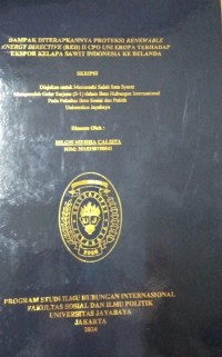 Dampak Diterapkannya Proteksi Renewable Energy Directive(RED) II CPO Uni Eropa Terhadap Rkspor Kelapa Sawit Indonesia Ke Belanda