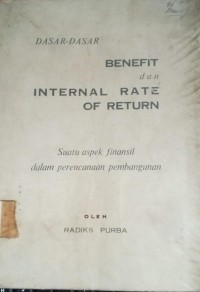 Image of Dasar-Dasar Benefit Dan Internal Rate Of Return