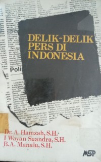 Image of Delik-Delik Pers Di Indonesia