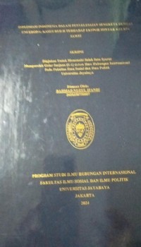 Diplomasi Indonesia Dalam Penyelesaian Sengketa Dengan Uni Eropa : Kasus RED II Terhadap Ekspor Minyak Kelapa Sawit