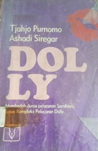 Dolly Membedah Dunia pelacuran Surabaya