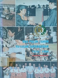 Image of Dua Puluh Tahun Yayasa Supersemar 1974 - 1994