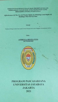 Efektivitas Penggunaan Hak Prioritas Dalam Perolehan Tanah Hak Guna Bangunan Yang Berakhir Jangka Waktunya