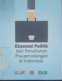 Image of Ekonomi Politik dari Penahanan Pra-persidangan di Indonesia