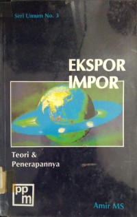 Image of Ekspor Impor; teori & penerapannya