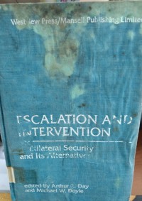 Escalation and Intervention