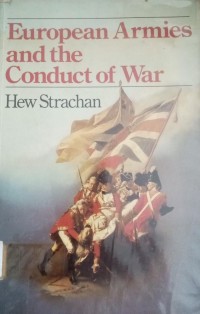 Image of Europan Armies and the Conduct of War