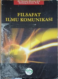 Image of Filsafat Ilmu Komunikasi