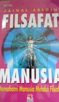 Image of Filsafat Manusia Memahami Manusia Melalui Filsafat